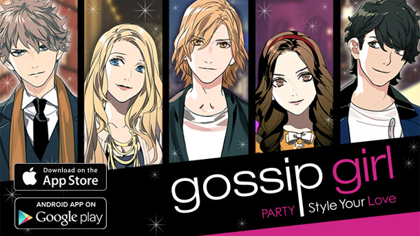 英語翻訳版アプリ“Gossip Girl: PARTY Style Your Love”配信開始